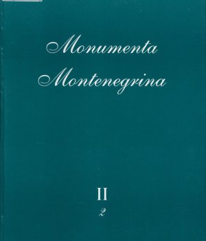 Monumenta Montenegrina. Knj. 2, t. 2, Skiti-Sarmati, Goti i Grci, pisci IV vijeka